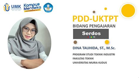 PDD UKTPT BIDANG PENGAJARAN DINA TAUHIDA UNIVERSITAS MURIA KUDUS