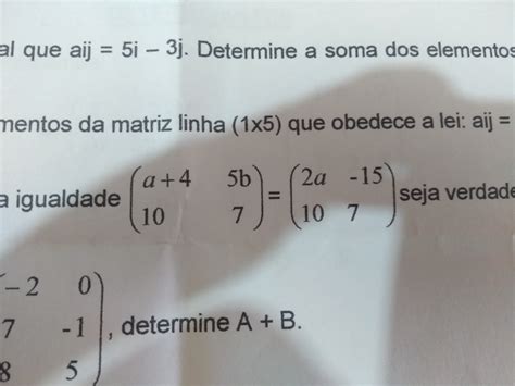 Determine A E B Para Que A Igualdade Seja Verdadeira Alguém Pra Dar