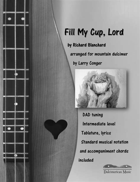 Fill My Cup Lord Arr Larry Conger By Richard Blanchard Sheet Music