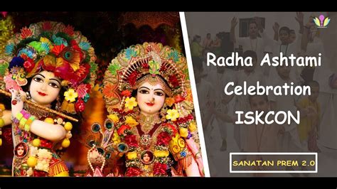 Radha Ashtami Celebration Sanatan Prem Iskcon Ghaziabad