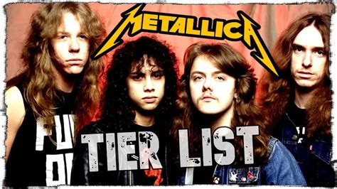 Rank Em All METALLICA Tier List YouTube