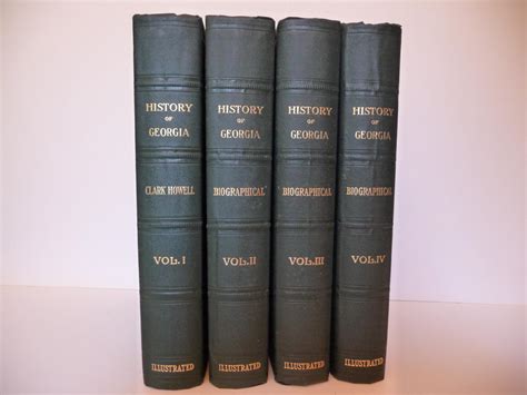 History of Georgia, (Complete in Four Volumes) by Howell, Clark: Near