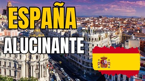 10 LUGARES mas INCREIBLES de ESPAÑA Guía de Viajes YouTube