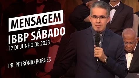 Proclamemos A Verdade Ao Mundo Pr Petr Nio Borges De Junho De