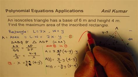 Polynomial Application To Find Maximum Area Of Rectangle Inscribed In Isosceles Triangle