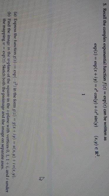 Solved 5 Recall The Complex Exponential Function F Z Chegg