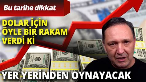 Elinde Dolar Olanlar Dikkat Piyasa Kahini Sel Uk Ge Er Dolar N