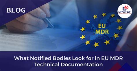 Understanding Notified Body Criteria For Eu Mdr Technical Documentation