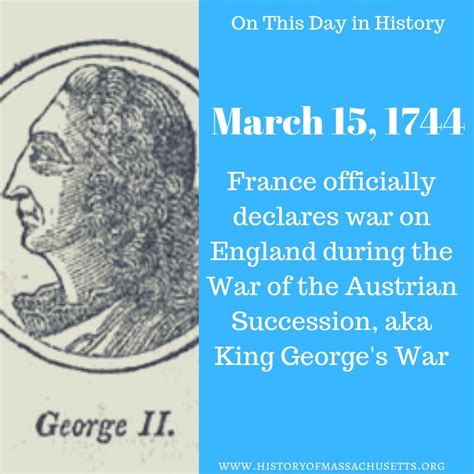 History Of King Georges War History Of Massachusetts Blog