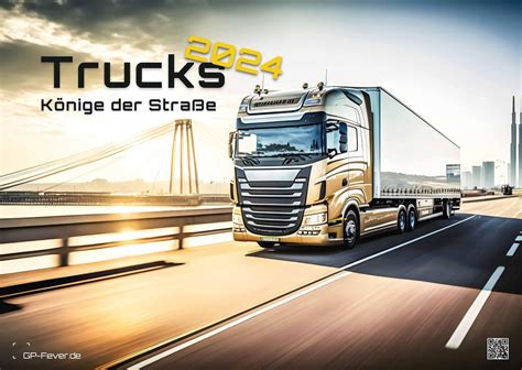 Trucks Könige Der Straße Lkw 2024 Kalender Din A2 Nutz