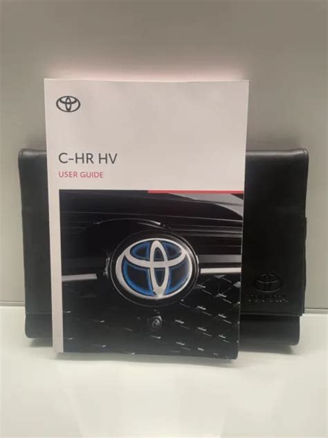 Toyota C Hr Hv Owners Pack Handbook Manual With Wallet