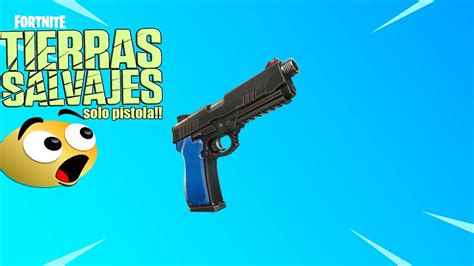 INTENTO GANAR UNA PARTIDA SOLO A PISTOLA EN FORNITE YouTube