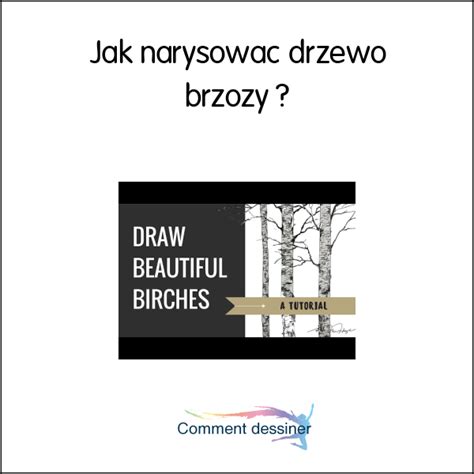 Jak narysować drzewo brzozy Jak narysować