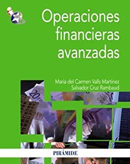 Operaciones financieras avanzadas Economía y Empresa Spanish Edition