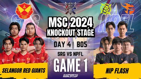 SRG VS NPFL SELANGOR RED GIANTS Vs NIP FLASH GAME 1 DAY 4 MLBB