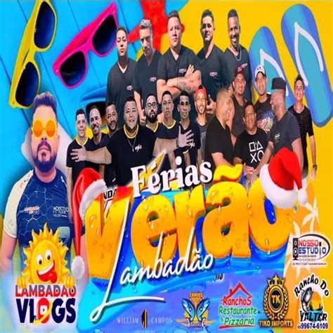 Lambadão Vlogs Especial Férias de Verão Variados Sua Música