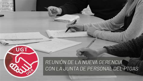 REUNIÓN DE LA NUEVA GERENCIA CON LA JUNTA DE PERSONAL DEL PTGAS UGT