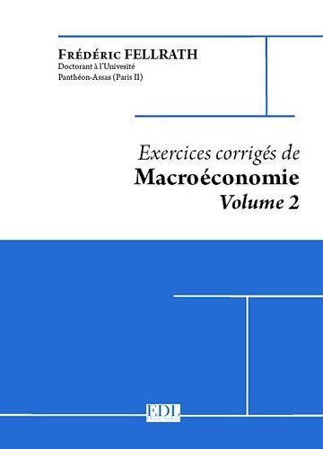 Exercices corrigés de macroéconomie vol 2 modèles is lm