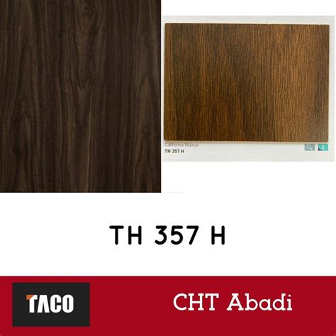 Jual Taco Hpl California Walnut Th 357 H Harga Belum Termasuk Ongkir