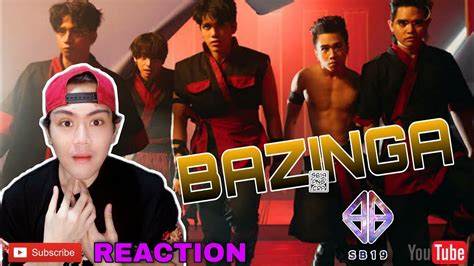 Sb19 Bazinga Official Music Video [reaction] Youtube