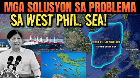 Eto Pala Ang Solusyon Sa Problema Sa West Philippine Sea Reaction