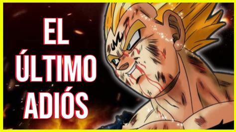 Un Adi S Lleno De Orgullo El Sacrificio De Vegeta Dbz Cap