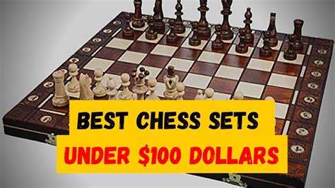 Best Chess Set Under 100 Dollars