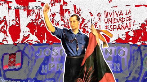 Falange los falangistas y José Antonio Primo de Rivera