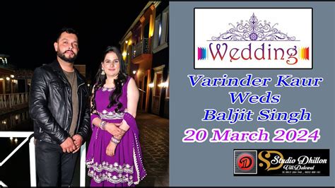 Wedding Ceremony Varinder Kaur Weds Baljit Singh Studio Dhillon M 98152