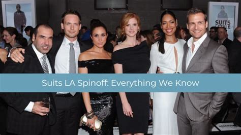 Suits La Everything We Know Tv Fanatic