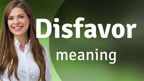 Disfavor | what is DISFAVOR definition - YouTube