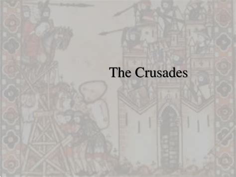 Ppt The Crusades Powerpoint Presentation Free Download Id 1705751