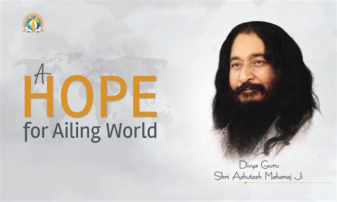 Ashutosh Maharaj: A Hope for Ailing World - DJJS Blog