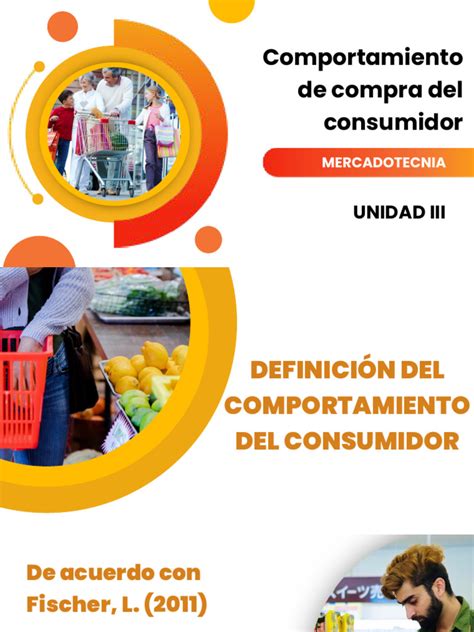 Mercadotecnia Unidad Iii Comportamiento De Compra Del Consumidor Pdf Comportamiento Los