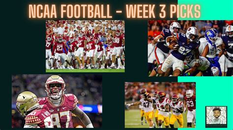 Ncaa Football Week 3 Picks College Football Week 3 Betting Picks