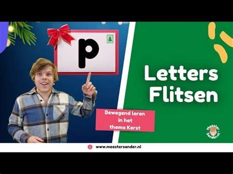 Letters Flitsen Groep Vll Lijn Thema Kerst Bewegend Leren