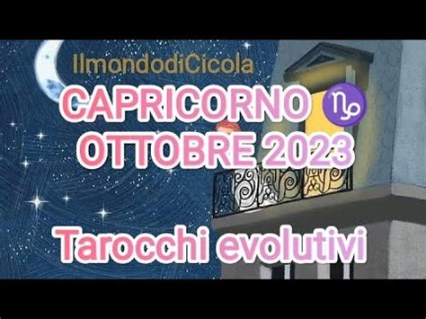 Capricorno Energie Del Mese Di Ottobre Tarocchievolutivi Youtube