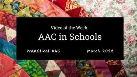 Video Of The Week Aac In Schools Praactical Aac