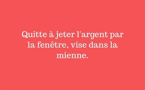 80 Proverbes Tellement Drôles Que Vous Allez Les Adopter