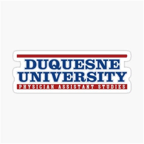 Duquesne University Physician Assistant Studies Sticker For Sale By