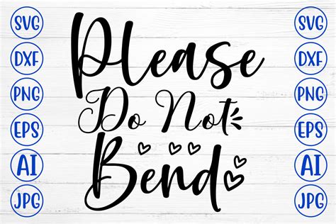 Please Do Not Bend SVG Cut File Graphic By CreativeSvg Creative Fabrica