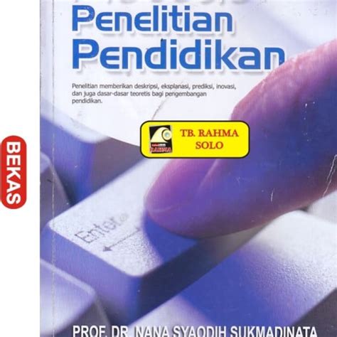 Jual Metode Penelitian Pendidikan Nana Syaodih Sukmadinata K Pd