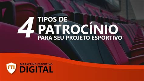 4 Tipos De Patrocínio Para Seu Projeto Esportivo