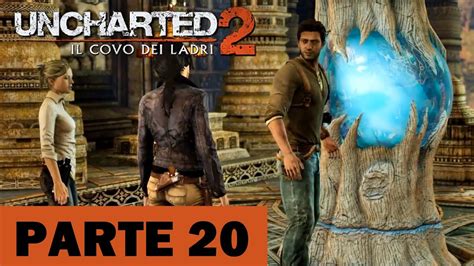 Uncharted Il Covo Dei Ladri Ps Gameplay Ita Parte Salviamo