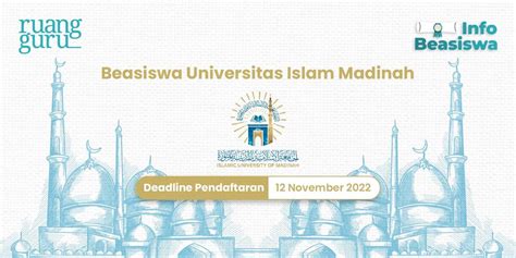 Beasiswa S Di Universitas Islam Madinah Kuliah Gratis Dapat Uang Saku