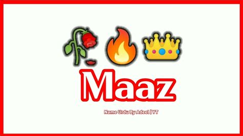 Maaz Name Signature Style Maaz Name Status Maaz Name Meaning Maaz