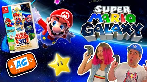 Jugamos Super MARIO Galaxy En Super MARIO 3D All Satar 1 Juego De