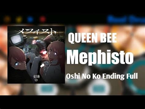 Oshi No Ko Ending Full Queen Bee Mephisto Real Drum Cover Youtube