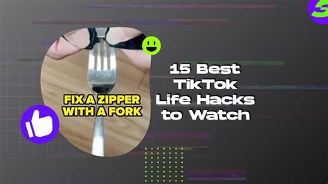 15 Best TikTok Life Hacks To Watch