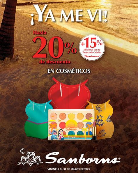 En Sanborns Hasta 20 De Descuento En Cosméticos 15 Adicional Con